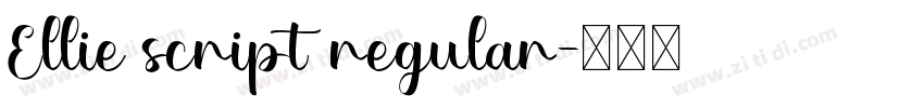 Ellie script regular字体转换
